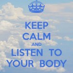 Listen to Your Body